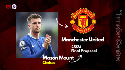 Manchester United Set to Make Final Bid for Chelsea’s Mason Mount