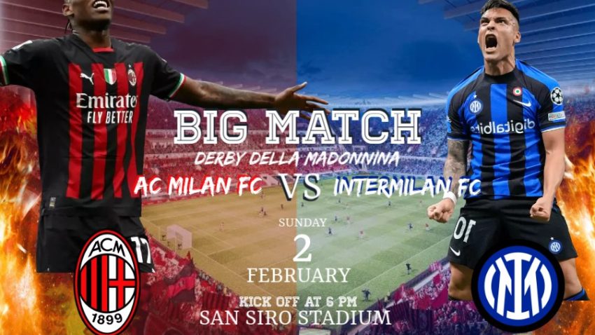 AC Milan face Inter in Derby della Madonina