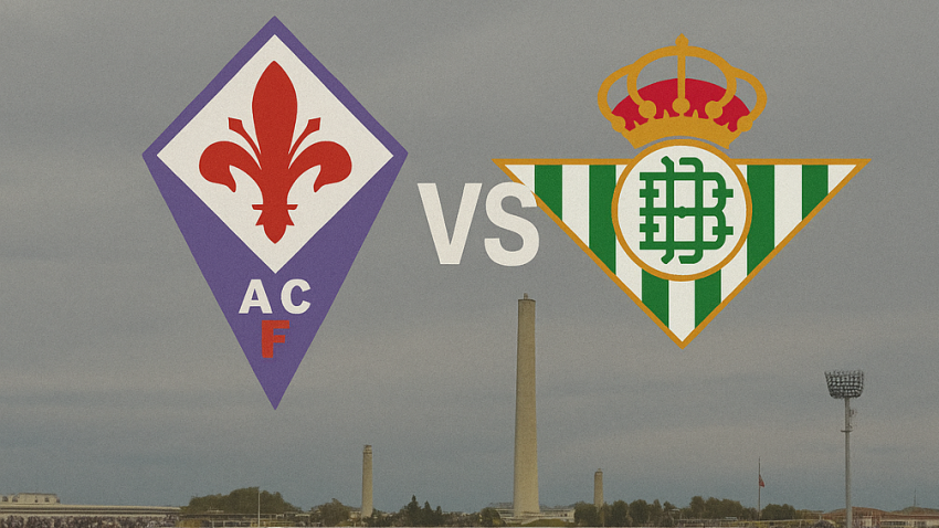 Fiorentina seek historic turnaround as Betis eye first-ever European Final