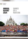 IOC publishes annual report of 2024, celebrating the Olympic Games of a new era