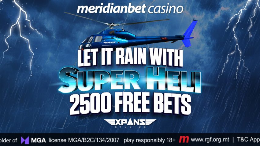 It’s Raining Free Bets at Meridianbet with “Super Heli”