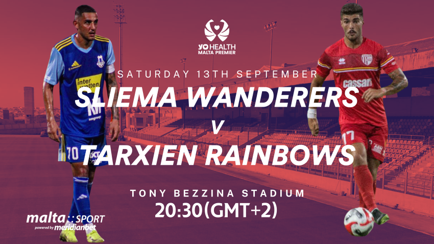Sliema Wanderers face tricky test against Tarxien Rainbows