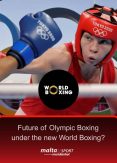 The Future of Olympic Boxing under World Boxing? – A Maltese Perspective